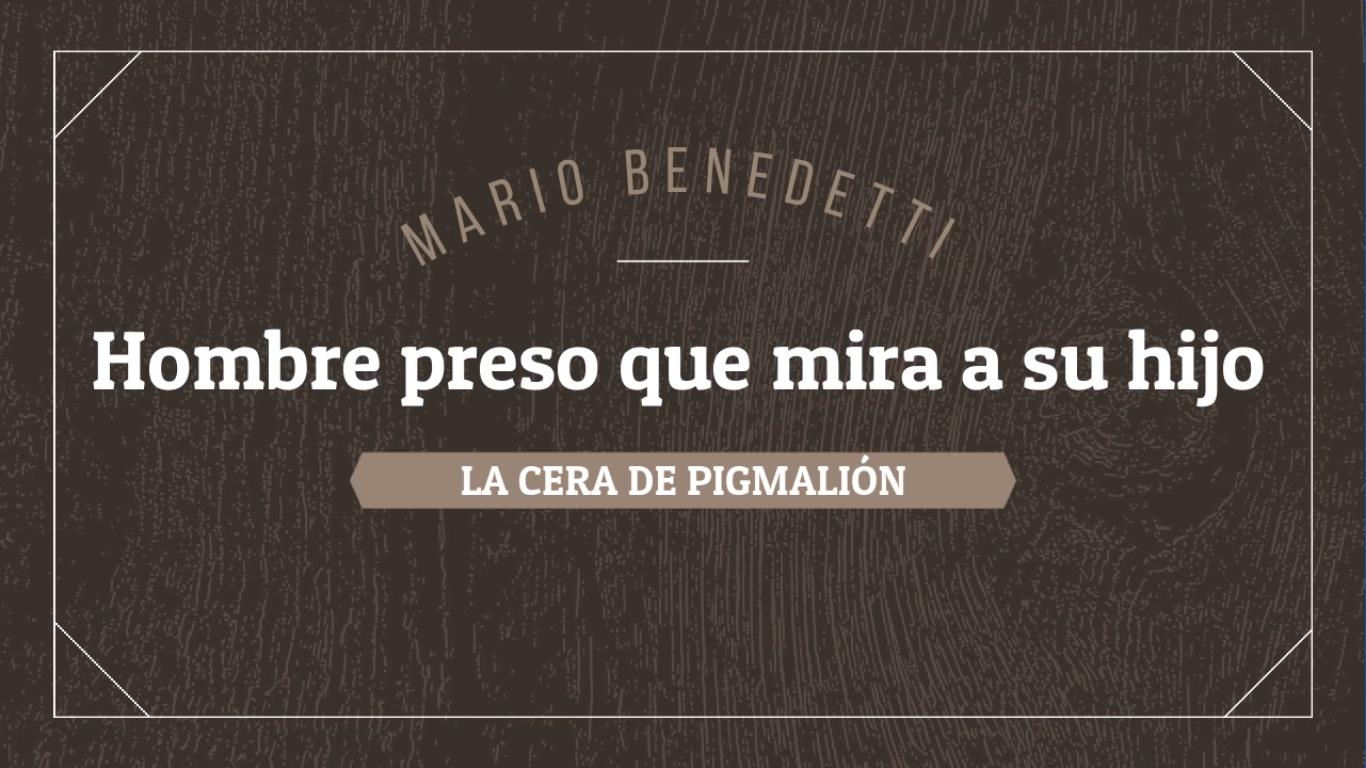 Hombre preso de Mario Bendetti|Narración ilustrada