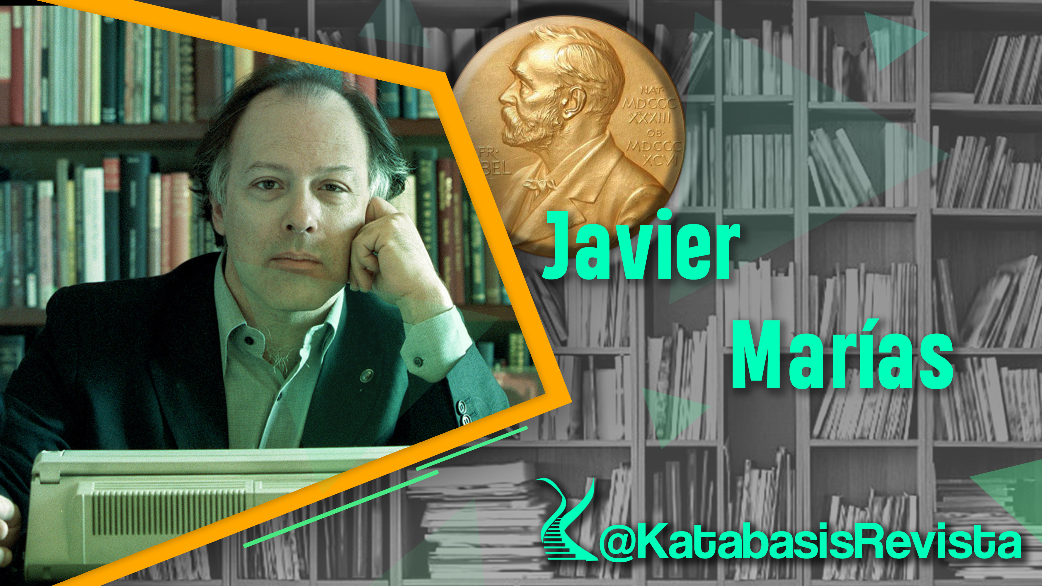 De Camino al Nobel |Javier Marías