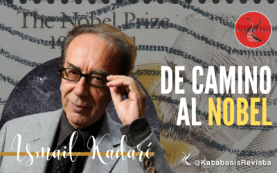 De camino al Nobel | Ismail Kadaré
