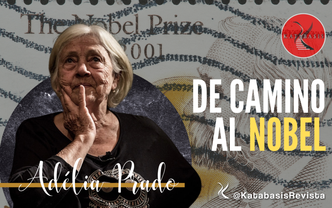 De camino al Nobel | Adélia Prado