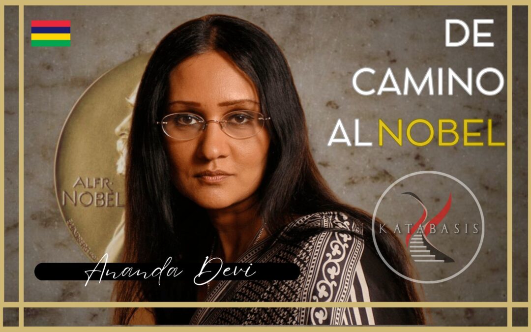 De camino al Nobel | Ananda Devi